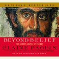 Cover Art for 9781415904381, Beyond Belief by Elaine Pagels