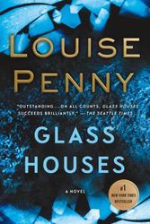Cover Art for 9781250066299, Glass Houses (Chief Inspector Gamache Novel) by Louise Penny