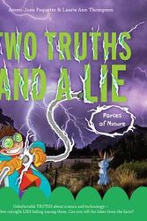 Cover Art for 9780062418845, Two Truths and a Lie: Forces of Nature by Ammi-Joan Paquette, Laurie Ann Thompson