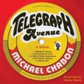 Cover Art for 9780062259226, Telegraph Avenue by Michael Chabon