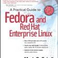 Cover Art for 9780137018543, A Practical Guide to Fedora and Red Hat Enterprise Linux by Mark G Sobell