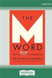 Cover Art for 9780369336804, The M Word: How to thrive in menopause by Ginni Mansberg
