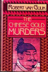 Cover Art for 9780060152062, Chinese Gold Murders (Judge Dee Mystery) by Robert Hans Van Gulik
