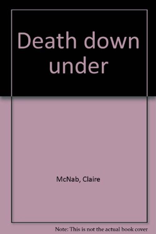 Cover Art for 9780044423041, Death Down Under by Claire McNab