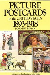 Cover Art for 9780517545881, Picture Postcards in Us 1893-1 by Dorothy B Ryan
