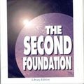 Cover Art for 9780736601962, The Second Foundation (The Foundation Series, Volume 3) by Isaac Asimov