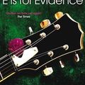 Cover Art for B00LLOQXUU, E is for Evidence by Sue Grafton(2012-05-24) by Sue Grafton