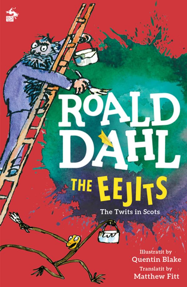 Cover Art for 9781845028930, The Eejits by Roald Dahl