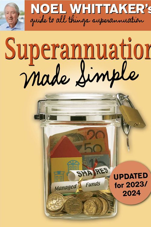 Cover Art for 9780645821628, Superannuation Made Simple (5th edition) by Noel Whittaker