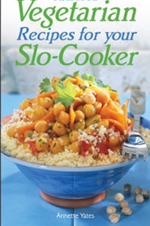 Cover Art for 9780572029296, Real Food: Vegetarian Recipes for Your Slo-Cooker by Annette Yates