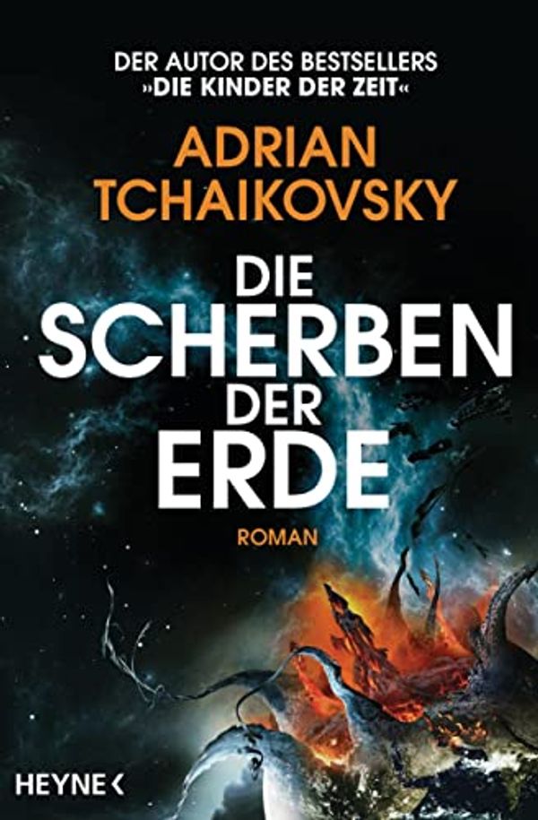 Cover Art for 9783453321823, Die Scherben der Erde: Roman by Tchaikovsky, Adrian