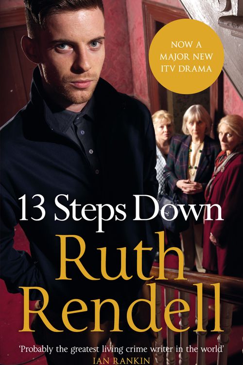 Cover Art for 9780099580034, Thirteen Steps Down by Ruth Rendell