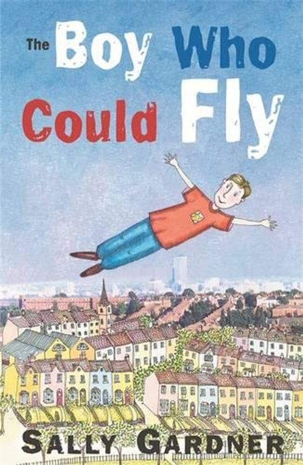 Cover Art for 9781858818399, The Boy Who Could Fly by Sally Gardner