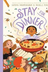Cover Art for 9781761211966, Stay for Dinner by Sandhya Parappukkaran