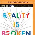 Cover Art for 0889290331113, Reality Is Broken by Jane McGonigal