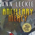 Cover Art for B01DHEXG38, By Ann Leckie ( Author ) [ Ancillary Mercy Imperial Radch By Oct-2015 Paperback by Ann Leckie