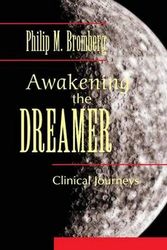 Cover Art for 9780415888080, Awakening the Dreamer by Philip M. Bromberg