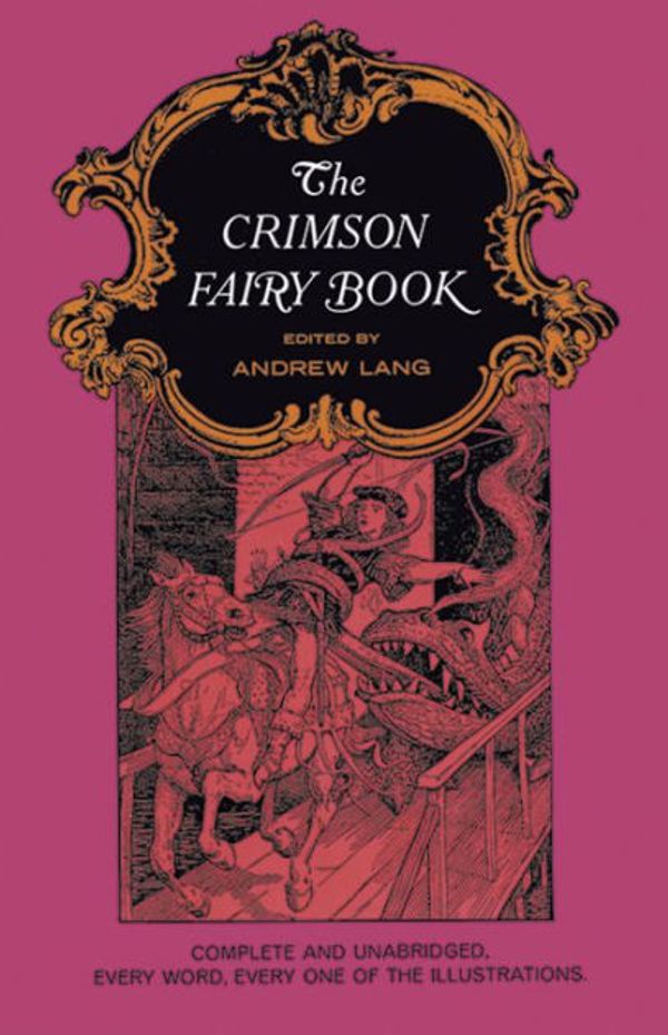 Cover Art for 9781604249316, The Crimson Fairy Book by Ed. Andrew Lang