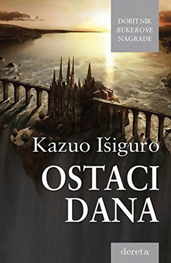 Cover Art for 9788673469867, Ostaci dana by Kazuo Isiguro