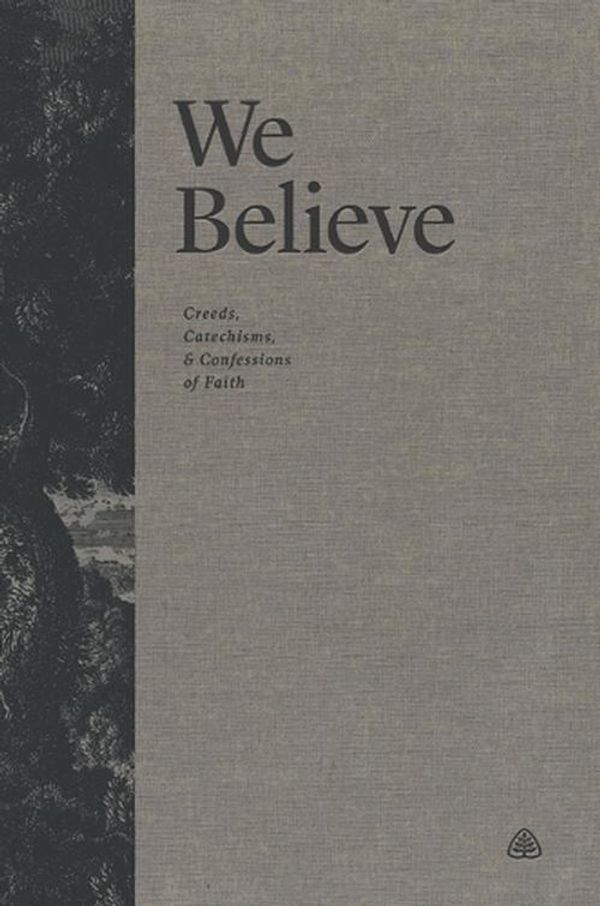 Cover Art for 9781642894509, We Believe by Ligonier Ministries