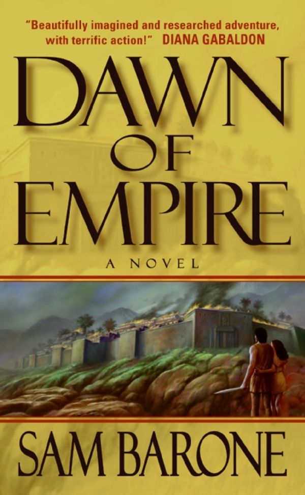 Cover Art for 9780061841408, Dawn of Empire by Sam Barone