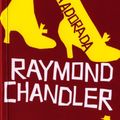 Cover Art for 9788525405586, Adeus, minha adorada by Raymond Chandler