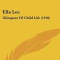 Cover Art for 9780548800430, Ella Lee by Charles E Moyse