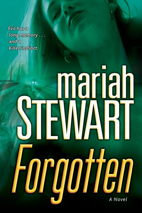 Cover Art for 9780345506115, Forgotten by Mariah Stewart