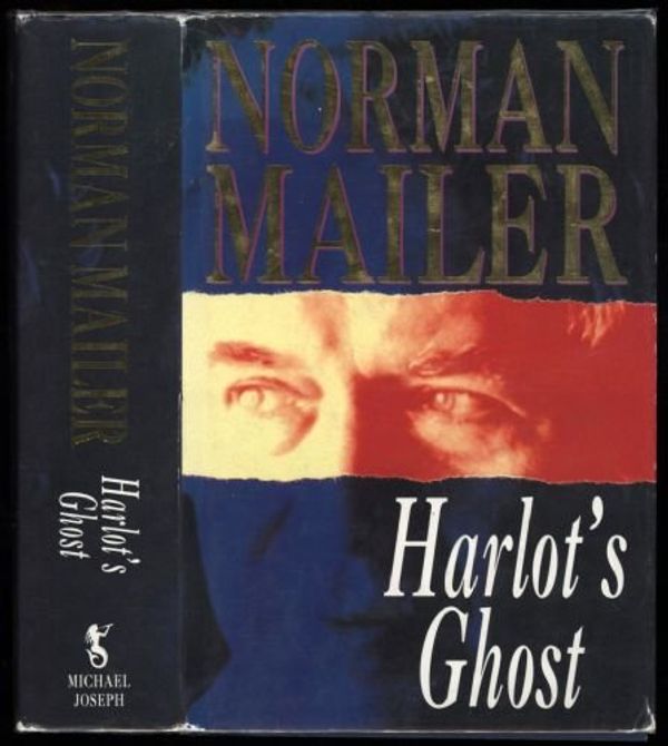 Cover Art for 9780718129347, Harlot's Ghost by Norman Mailer