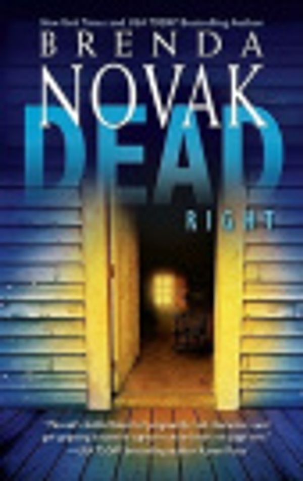 Cover Art for 2370003262513, Dead Right by Brenda Novak