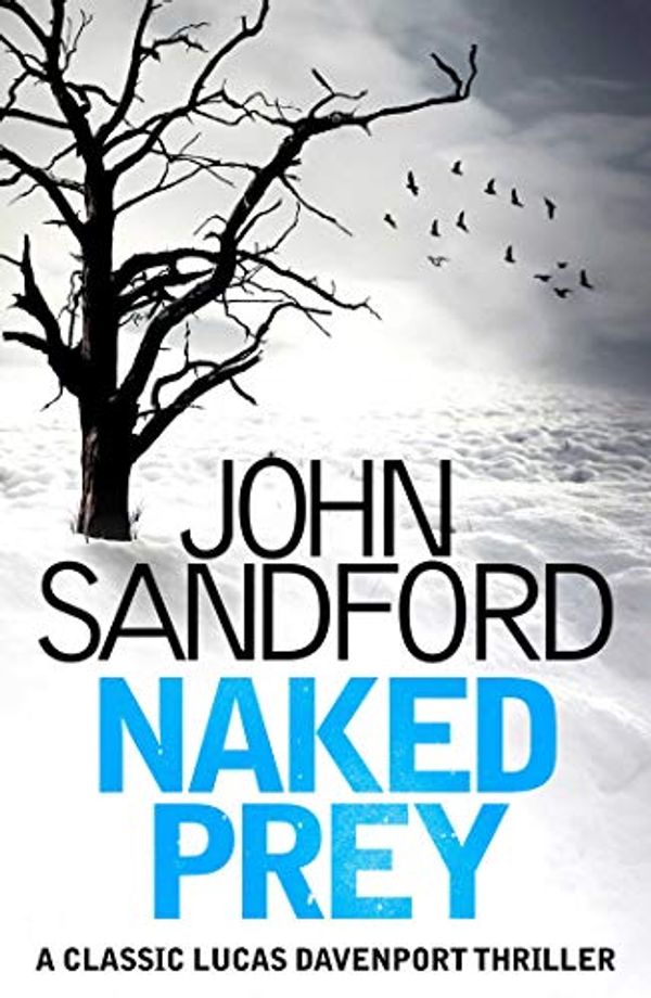 Cover Art for B07H7S26W6, Naked Prey: Lucas Davenport 14 by John Sandford