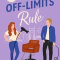 Cover Art for 9781035419326, The Off-Limits Rule: An EXTENDED edition rom-com from the author of the TikTok sensation THE CHEAT SHEET! (It Happened in Nashville) by Sarah Adams