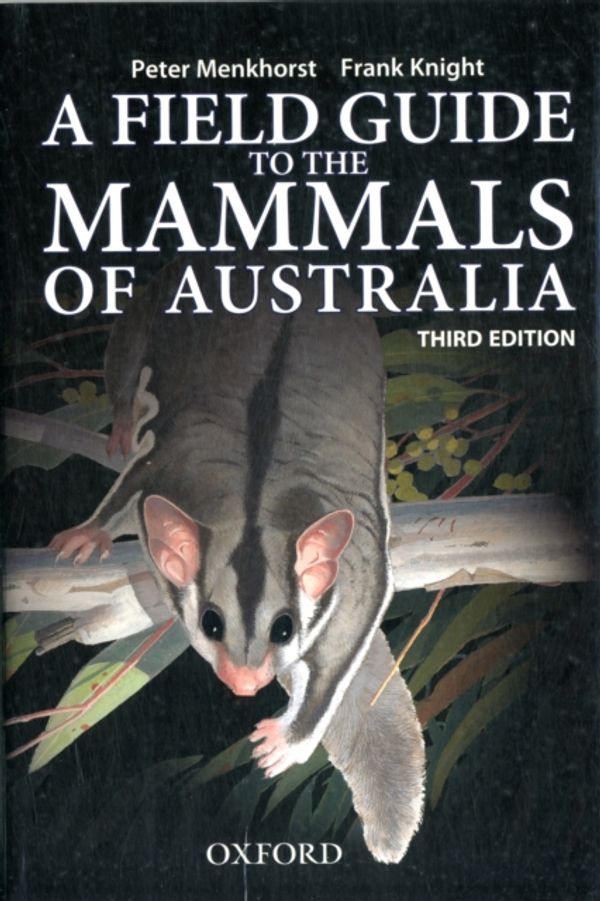 Cover Art for 9780195573954, Field Guide to Mammals of Australia by Peter Menkhorst, Frank Knight