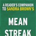 Cover Art for 9781519238238, Mean Streak: by Sandra Brown | Digest & Review by Reader's Companions