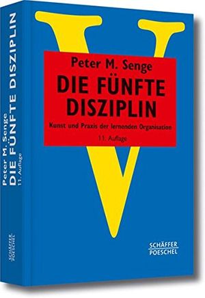 Cover Art for 9783791029962, Die fünfte Disziplin by Peter M. Senge
