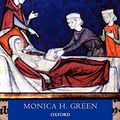 Cover Art for 9780199211494, Making Women's Medicine Masculine by Monica H. Green