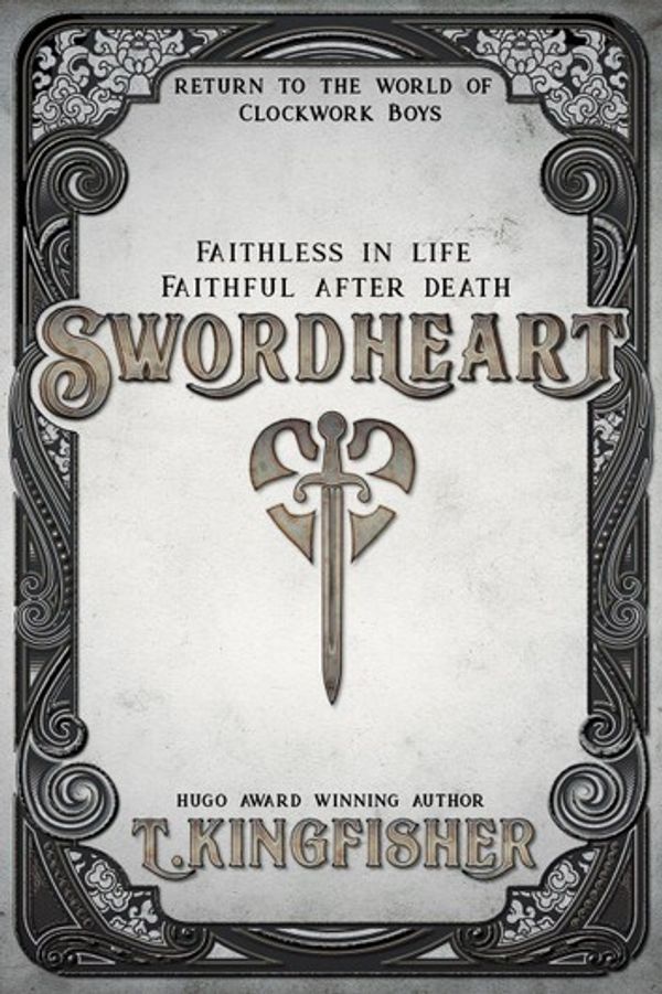 Cover Art for 9781386484226, Swordheart by T. Kingfisher