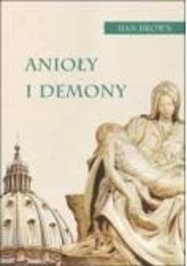 Cover Art for 9788373594227, Anioly i Demony by Dan Brown