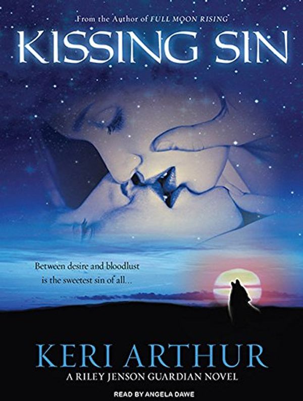 Cover Art for 9781452650029, Kissing Sin by Keri Arthur