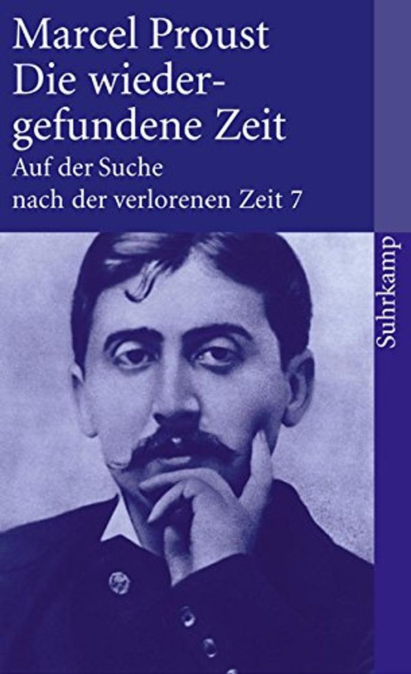 Cover Art for 9783518456477, Die wiedergefundene Zeit by Marcel Proust