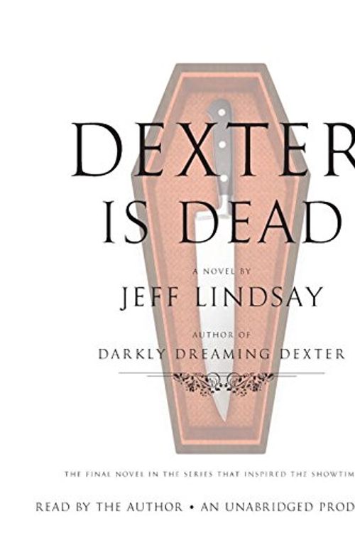 Cover Art for 9780449013595, Dexter Is Dead by Jeff Lindsay