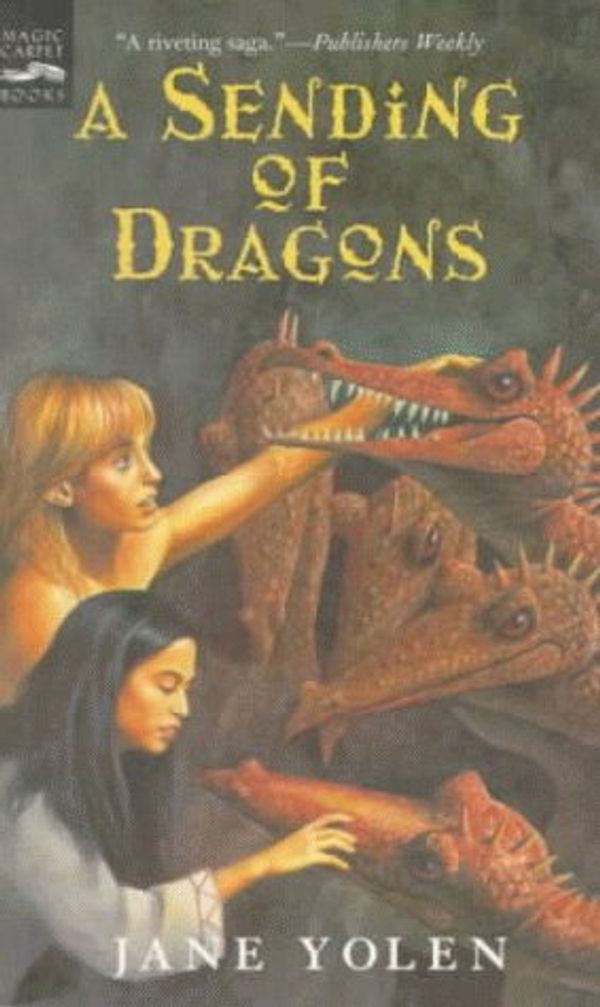Cover Art for 9780152008642, A Sending of Dragons by Jane Yolen