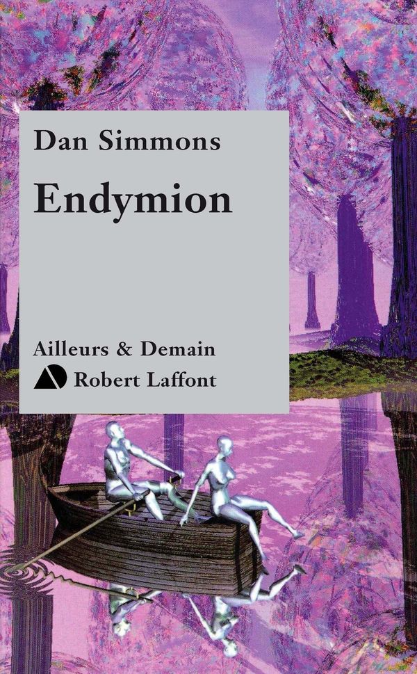 Cover Art for 9782221128329, Endymion by Dan Simmons