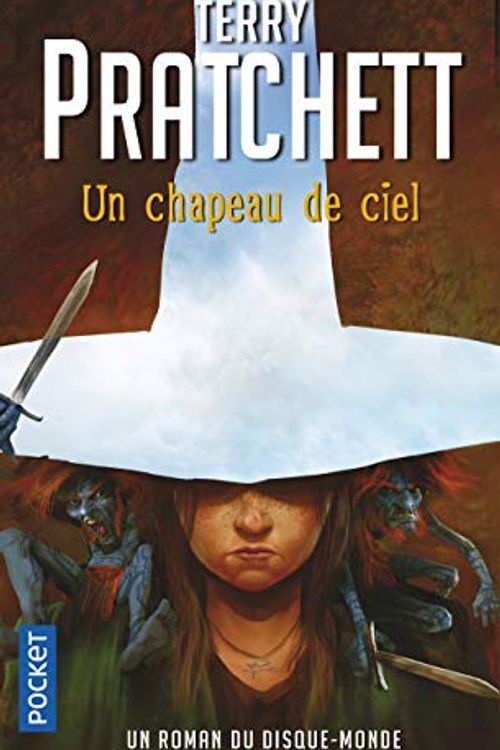 Cover Art for 9782266233019, ANNALES DU DISQUE-MONDE-29-UN CHAPEAU DE CIEL by PRATCHETT T.