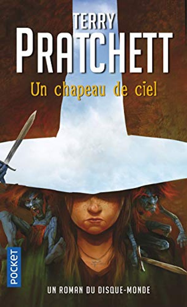 Cover Art for 9782266233019, ANNALES DU DISQUE-MONDE-29-UN CHAPEAU DE CIEL by PRATCHETT T.