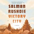 Cover Art for B0B647544S, Victory City by Salman Rushdie