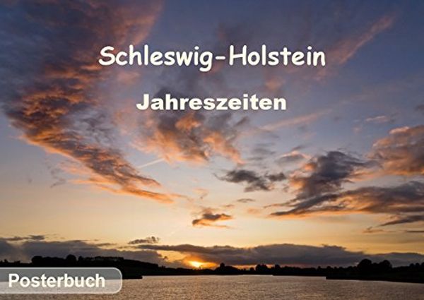 Cover Art for 9783660125627, Schleswig-Holstein Jahreszeiten - Author: Kolfenbach Klaus by Klaus Kolfenbach