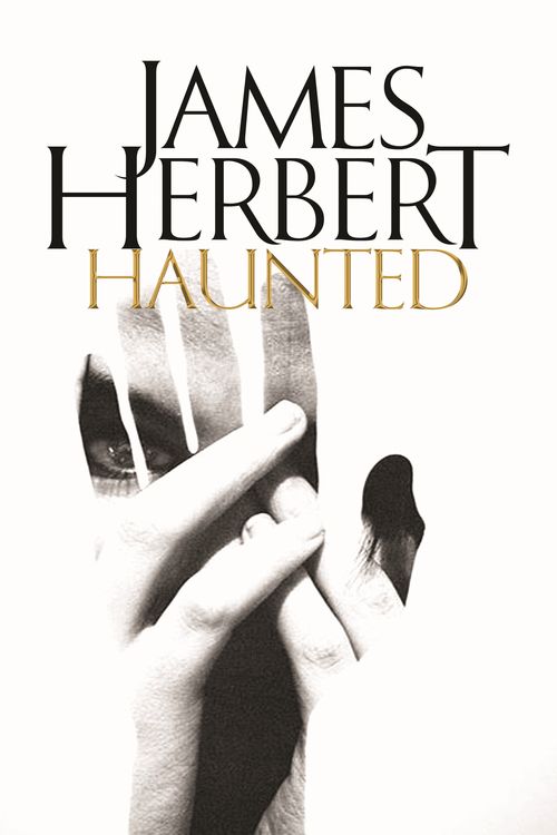 Cover Art for 9781743290910, Haunted by James Herbert