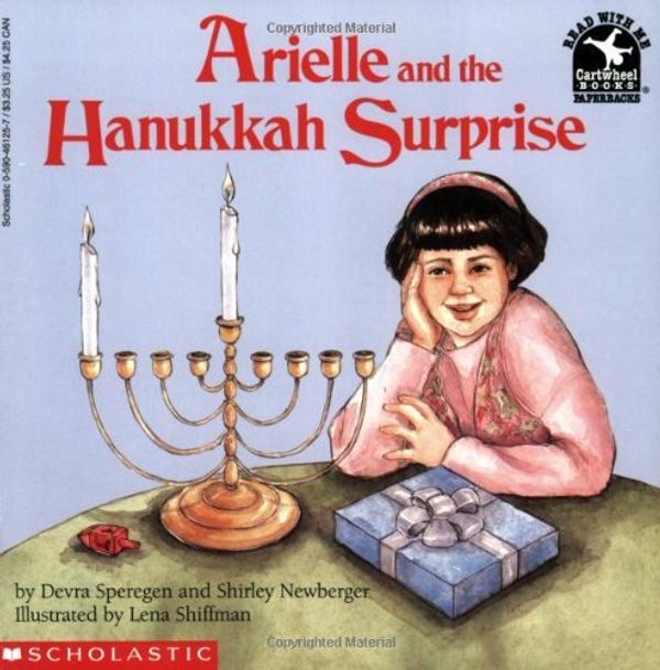 Cover Art for 9780590461252, Arielle and the Hanukkah Surprise by Devra Newberger Speregen