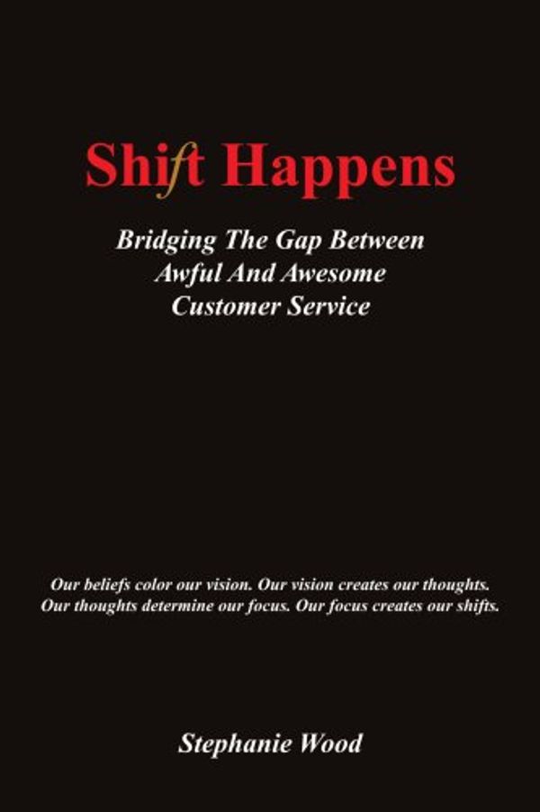 Cover Art for 9781418483845, Shift Happens by Stephanie Wood